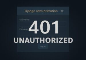Django Admin 401: Returning Proper Unauthorized Responses for Fail2ban